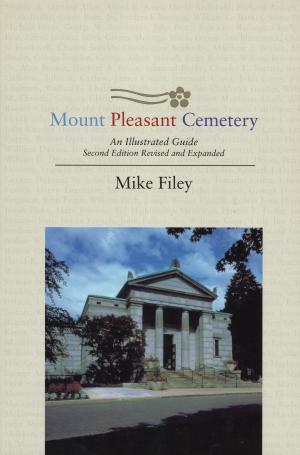 Cover of the book Mount Pleasant Cemetery by Mazo de la Roche
