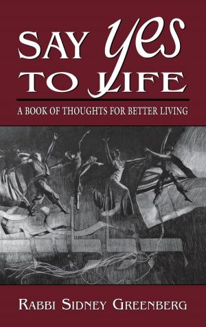 Book cover of Say Yes to Life