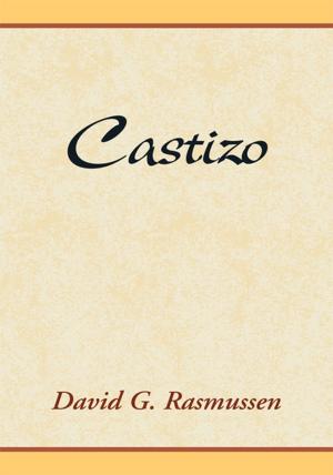 Cover of the book Castizo by Lakella L. Davenport