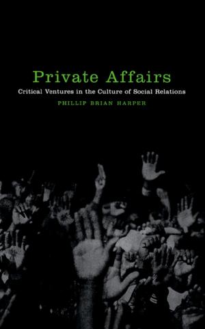Cover of the book Private Affairs by Meg Leta Jones