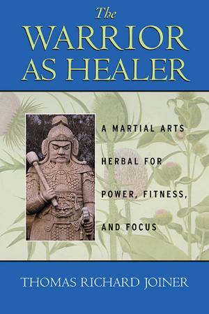 Cover of the book The Warrior As Healer by A Olaussen