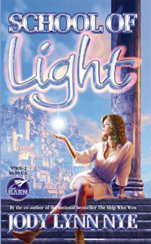 Cover of the book School of Light by Eric Flint, Richard Roach