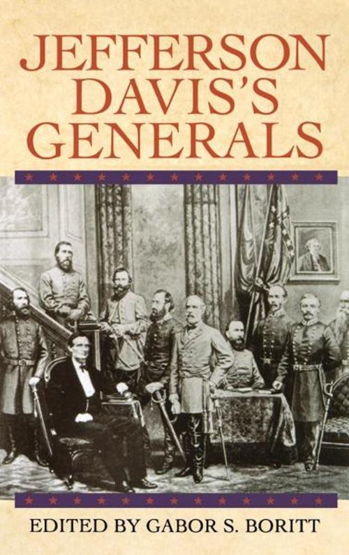 Cover of the book Jefferson Davis's Generals by Gabor S. Boritt, Oxford University Press, USA