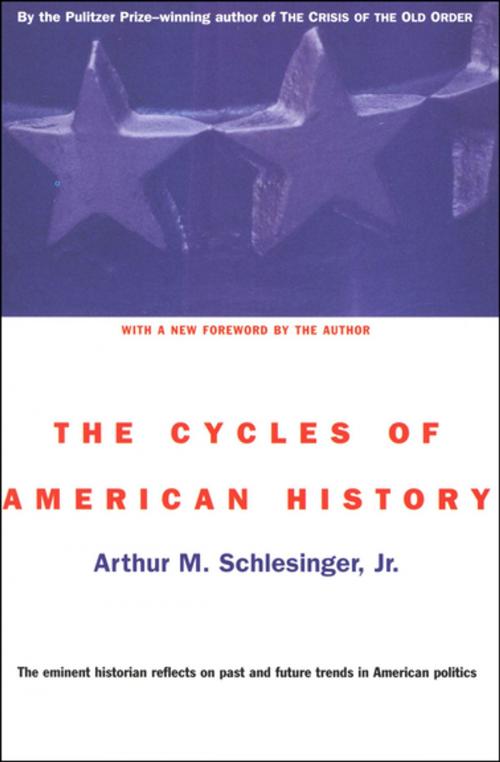 Cover of the book The Cycles of American History by Arthur M. Schlesinger Jr., Houghton Mifflin Harcourt