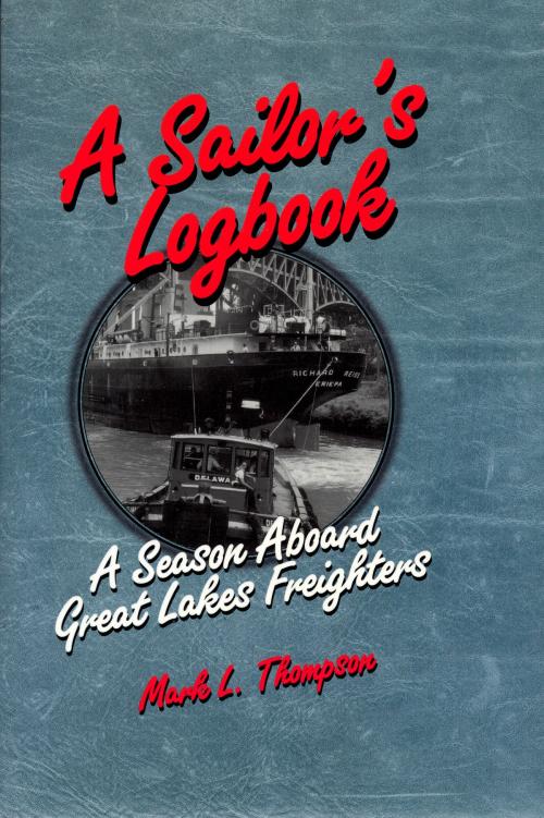 Cover of the book A Sailor's Logbook by Mark L. Thompson, Wayne State University Press