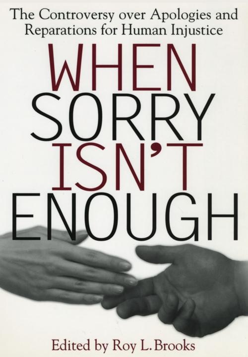 Cover of the book When Sorry Isn't Enough by , NYU Press