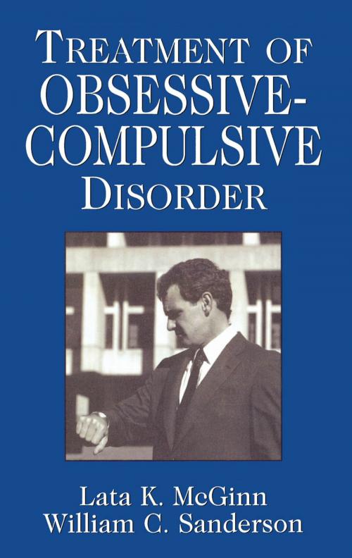 Cover of the book Treatment of Obsessive Compulsive Disorder by Lata K. McGinn, William C. Sanderson, Jason Aronson, Inc.