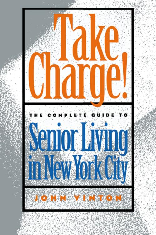 Cover of the book Take Charge! by John Vinton, NYU Press