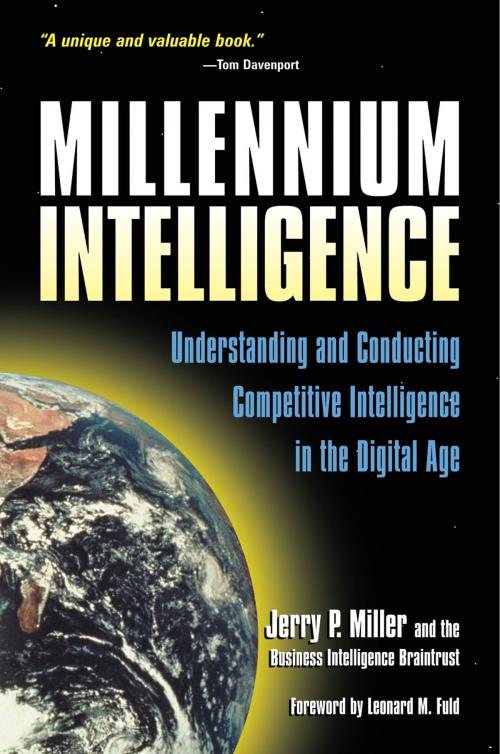 Cover of the book Millennium Intelligence by Jerry P. Miller, Information Today, Inc.
