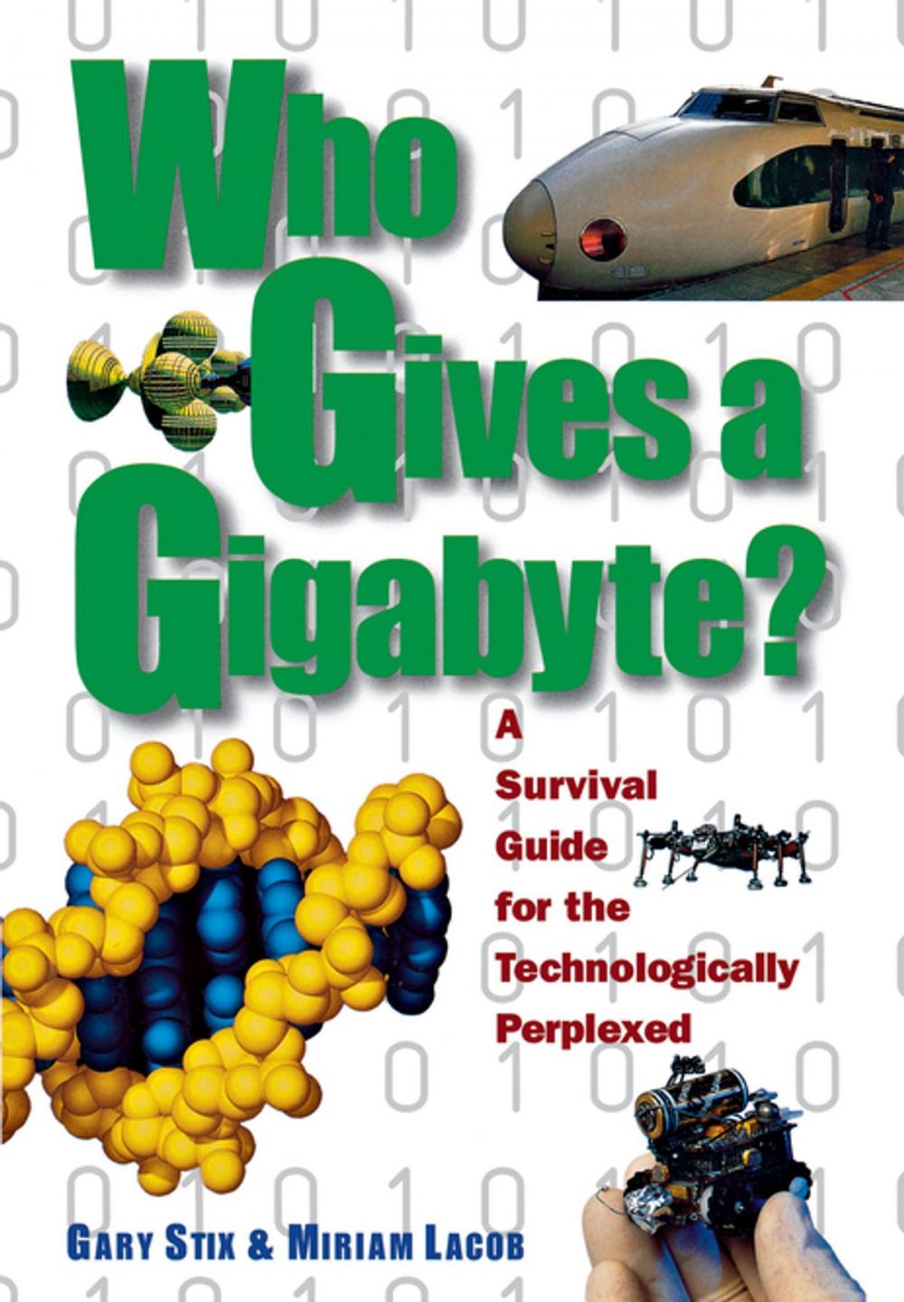 Big bigCover of Who Gives a Gigabyte?
