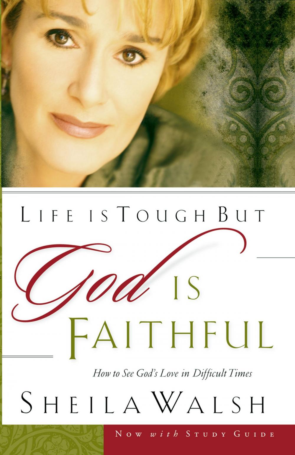 Big bigCover of Life is Tough, But God is Faithful