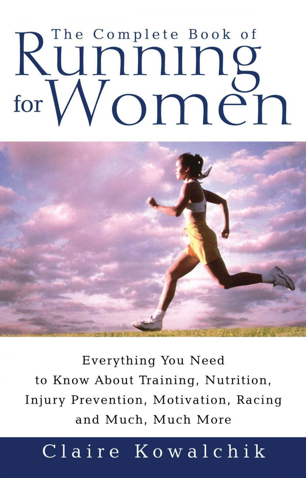 Big bigCover of The Complete Book Of Running For Women