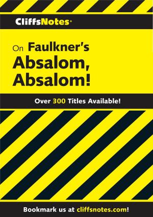 Book cover of CliffsNotes on Faulkner's Absalom, Absalom!