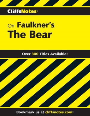 Cover of the book CliffsNotes on Faulkner's The Bear by Robert Wilson