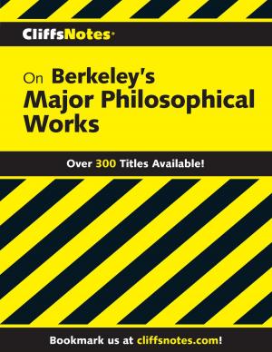 Cover of the book CliffsNotes on Berkeley's Major Philosophical Works by David Wiesner