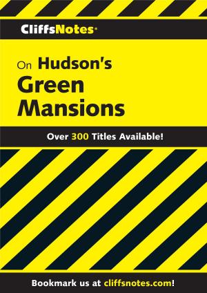 Cover of the book CliffsNotes on Hudson's Green Mansions by Joyce Carol Oates