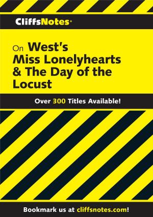 Cover of the book CliffsNotes on West's Miss Lonelyhearts & The Day of The Locust by Scott O'Dell