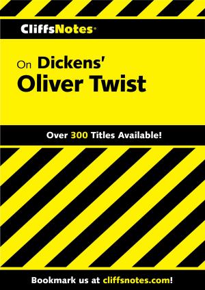 Book cover of CliffsNotes on Dickens' Oliver Twist