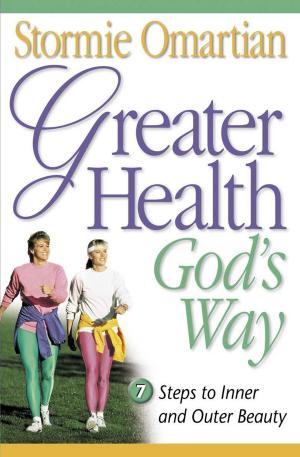 Cover of the book Greater Health God's Way by N Geoffrey