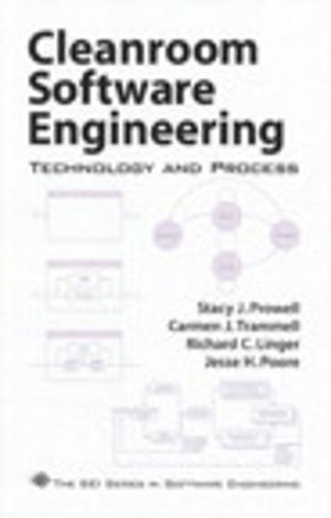 Cover of the book Cleanroom Software Engineering by Christopher Riley, Shadrach White