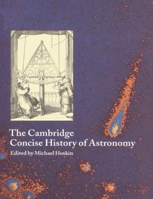Cover of the book The Cambridge Concise History of Astronomy by 