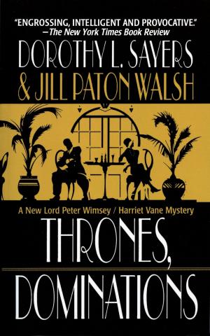 Cover of the book Thrones, Dominations by Julie A. Ross, M.A., Judy Corcoran