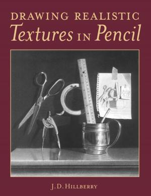 Cover of the book Drawing Realistic Textures in Pencil by Scape Martinez