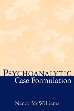 Cover of the book Psychoanalytic Case Formulation by Daniel F. Connor, MD