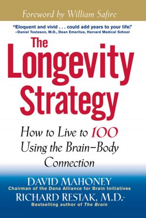 Cover of the book The Longevity Strategy by Bob Griese, Dave Hyde