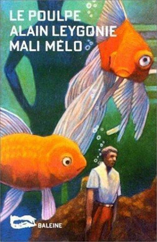 Cover of the book Mali Mélo by Alain Leygonie, Editions Baleine