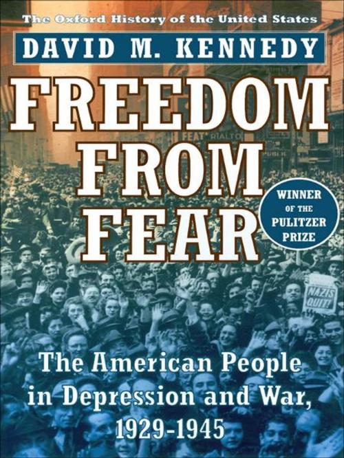 Cover of the book Freedom from Fear:The American People in Depression and War, 1929-1945 by David M. Kennedy, Oxford University Press, USA