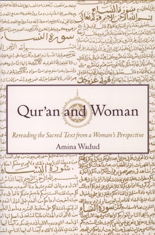 Cover of the book Qur'an and Woman:Rereading the Sacred Text from a Woman's Perspective by Amina Wadud, Oxford University Press, USA