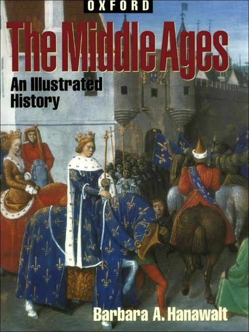 Cover of the book The Middle Ages by Barbara A. Hanawalt, Oxford University Press