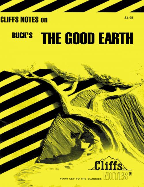 Cover of the book CliffsNotes on Buck's The Good Earth by Stephen V Huntley, HMH Books