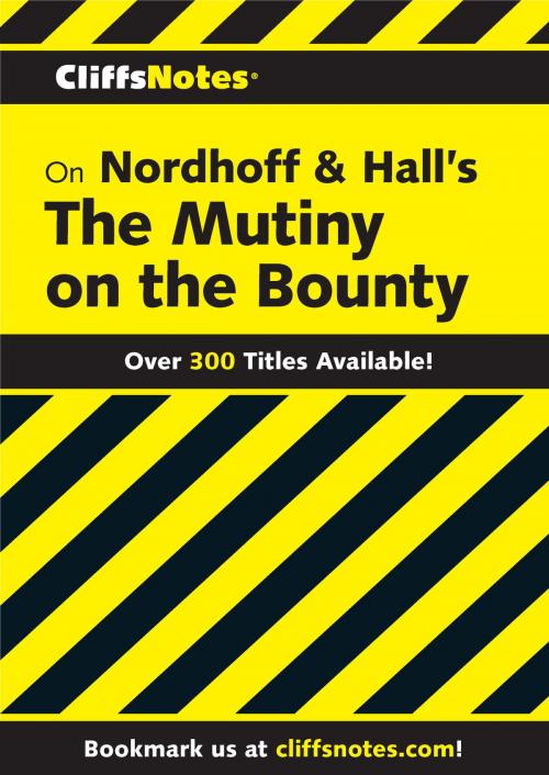 Cover of the book CliffsNotes on Nordhoff and Hall's The Mutiny on the Bounty by Gregory Tubach, HMH Books