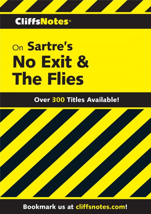 Cover of the book CliffsNotes on Sartre's No Exit & The Flies by W John Campbell, HMH Books