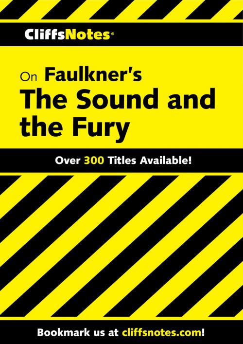 Cover of the book CliffsNotes on Faulkner's The Sound and the Fury by James L. Roberts, HMH Books