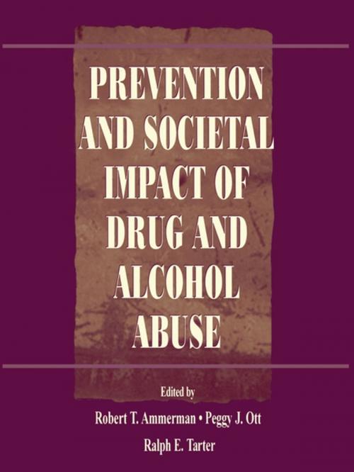 Cover of the book Prevention and Societal Impact of Drug and Alcohol Abuse by , Taylor and Francis