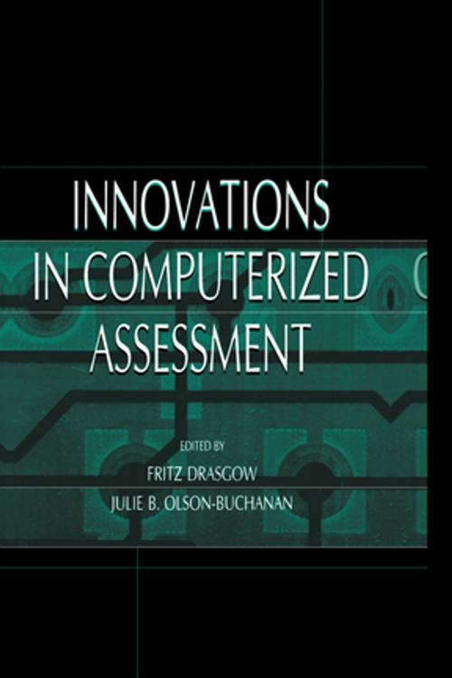 Cover of the book Innovations in Computerized Assessment by , Taylor and Francis