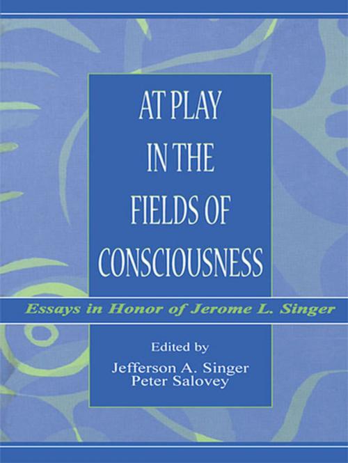 Cover of the book At Play in the Fields of Consciousness by , Taylor and Francis