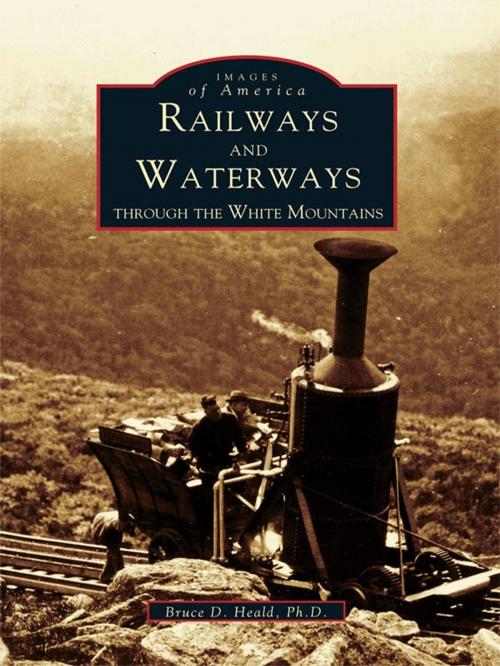 Cover of the book Railways and Waterways by Bruce D. Heald Ph.D., Arcadia Publishing Inc.