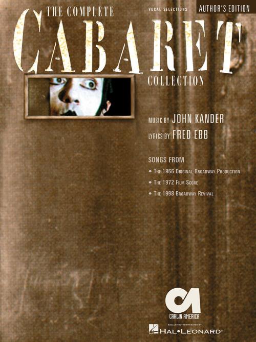 Cover of the book The Complete Cabaret Collection (Songbook) by John Kander, Hal Leonard