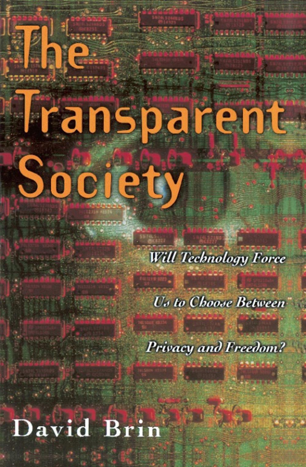 Big bigCover of The Transparent Society