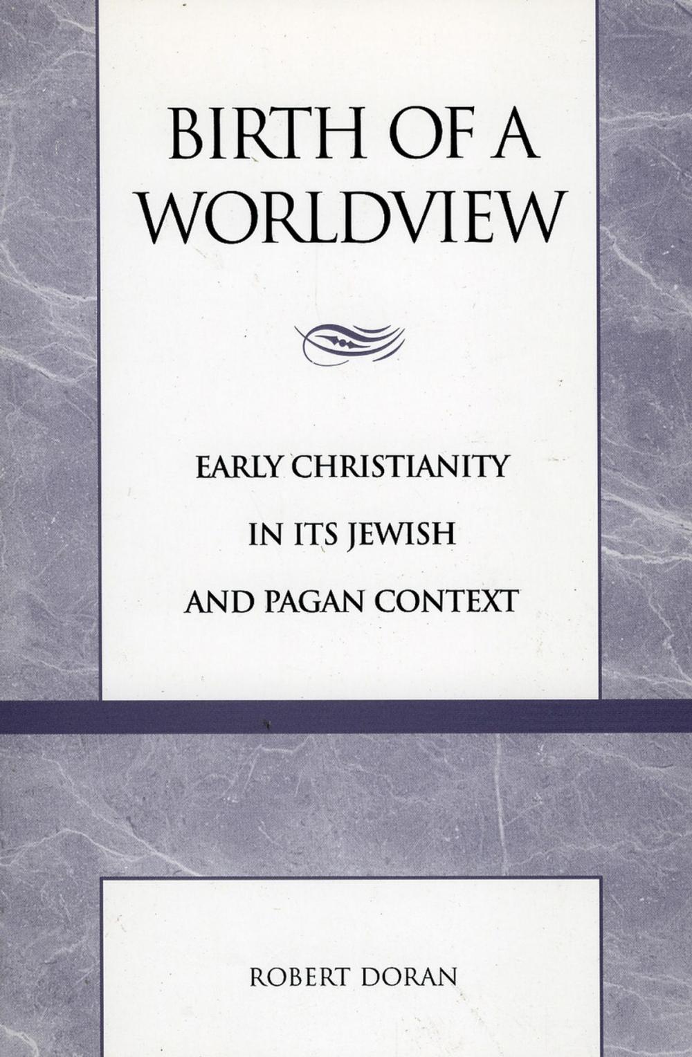 Big bigCover of Birth of a Worldview