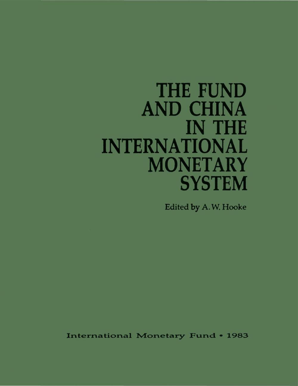 Big bigCover of Fund and China in the international Monetary System