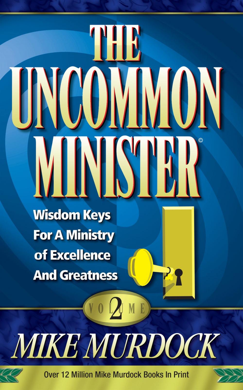 Big bigCover of The Uncommon Minister Volume 2