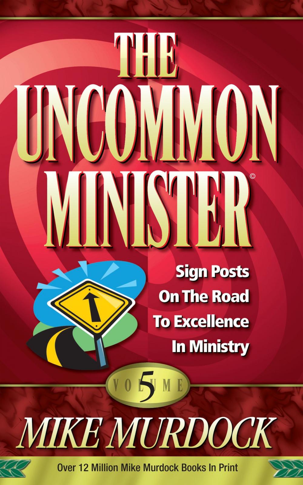 Big bigCover of The Uncommon Minister Volume 5