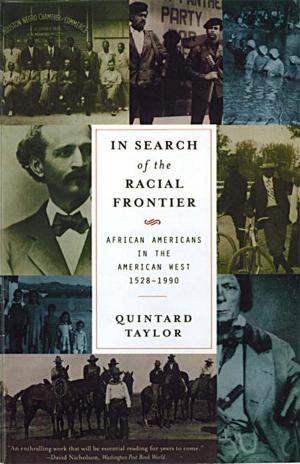 Cover of the book In Search of the Racial Frontier: African Americans in the American West 1528-1990 by Edmund S. Morgan