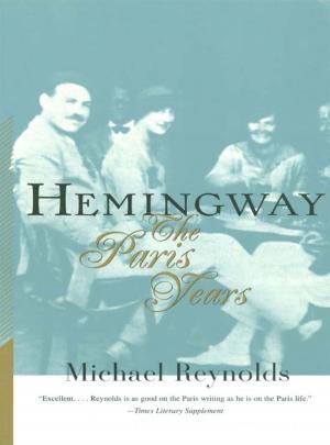 Cover of the book Hemingway: The Paris Years by Terry Marks-Tarlow