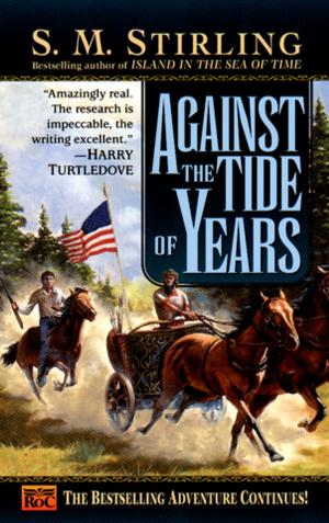 bigCover of the book Against the Tide of Years by 